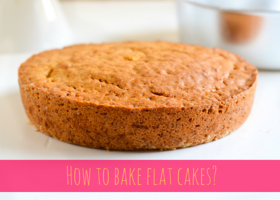 How to bake flat cakes?