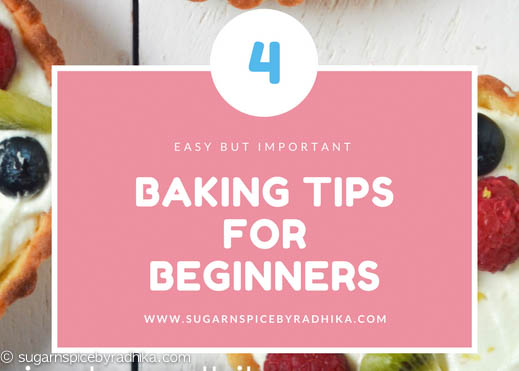 4 Baking Tips for Beginners